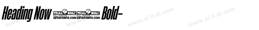Heading Now 86 Bold字体转换